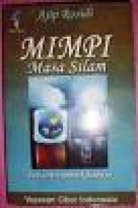 Mimpi Masa Silam dan Cerita Pendek Lainnya