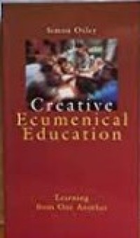 Creative Ecumenical Education: Learning From One Another