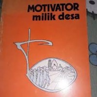 Image of Motivator Milik Desa: Ungkapan Evaluasi Internasional Terhadap Program Dharma Cipta Dewan Gereja-gereja Di Indonesia
