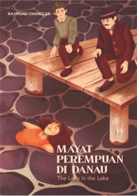 Mayat Perempuan di Danau = The LAdy in the Lake