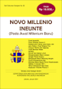 Novo Millennio Ineunte = Pada Awal Milenium Baru