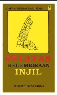 Image of Pelayan Kegembiraan Injil: Renungan-renungan Tentang Spiritualitas Imamat