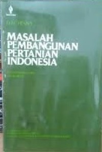 Image of Masalah Pembangunan Pertanian Indonesia