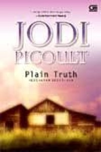 Plain Truth = Kebenaran Sederhana