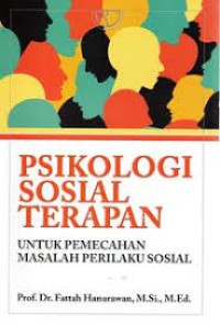 Psikologi Terapan: Untuk Pemecahan Masalah Perilaku Sosial
