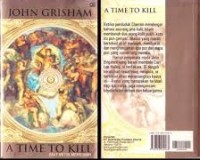 A Time To Kill = Saat Untuk Membunuh