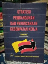 Image of Strategi Pembangunan dan Perencanaan Kesempatan Kerja
