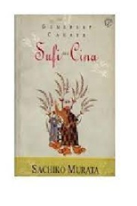 Image of Gemerlap Cahaya Sufi Dari Cina