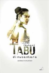 Image of (Bukan) Tabu Di Nusantara