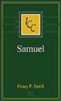 A Critical and Exegetical Commentary on The Books of Samuel