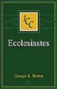 A Critical and Exegetical Commentary on The Book of Ecclesiastes