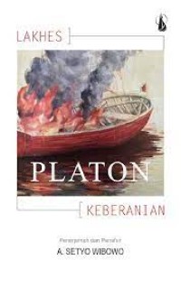 Platon: Lakhes (Tentang Keberanian)
