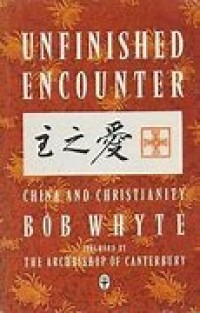 Image of Unfinished Encounter: China and Christianity
